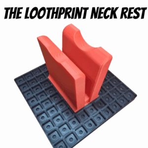 The LoothPrint Neck Rest
